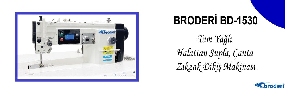 Broderi BD-1530 Büyük Mekik Otomatik Yağlamalı Atlar Zig Zag Makinası
